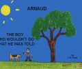 Arnaud, the Boy Who... Скриншот 0