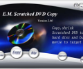 E.M. Scratched  DVD Copy Скриншот 0