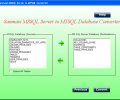 Convert MS SQL Database to MySQL Database Program Скриншот 0