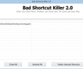Bad Shortcut Killer Скриншот 0
